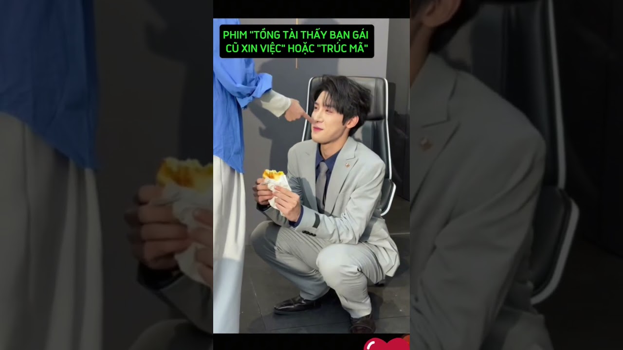 PHIM "TỔNG TÀI THẤY BẠN GÁI CŨ XIN VIỆC"🥰: CHU NHẤT VỊ, BẠCH HÂN DI #zhuyiweibaixinyi #tongtai
