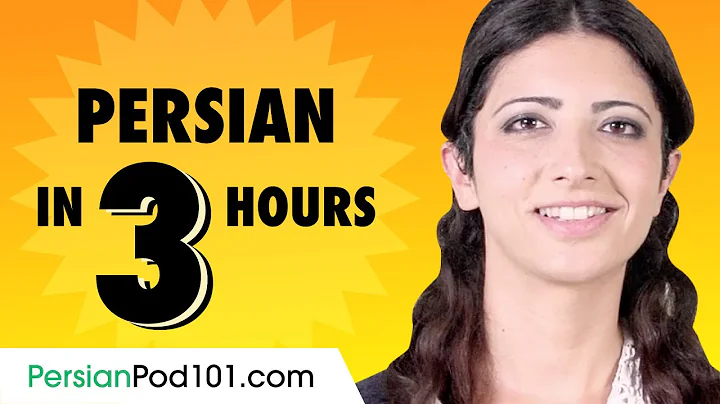 Learn Persian in 3 Hours: Basics of Persian Speaking for Beginners