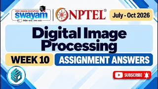 NPTEL Digital Image Processing | Week 10 Assignment Answers 2026 |  #digitalimageprocessing Update