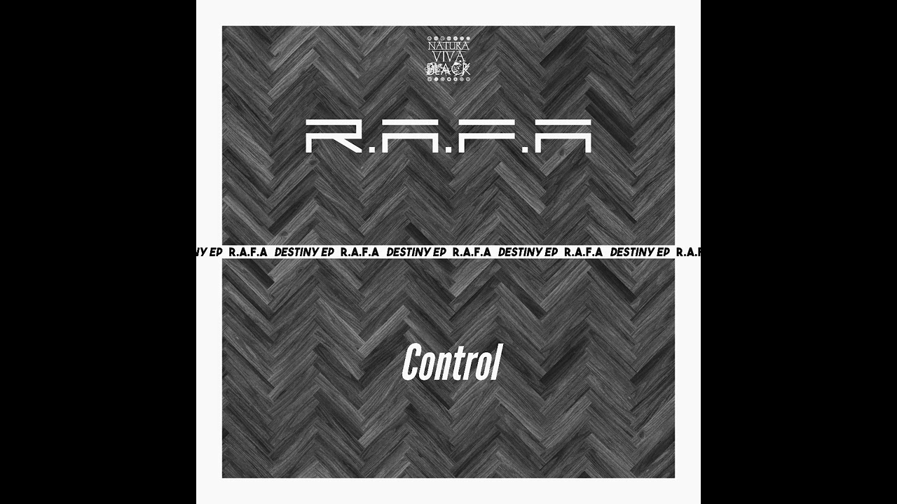Watch R.A.F.A - Control (Original mix) on YouTube Watch R.A.F.A - Control (Original mix) on YouTube
