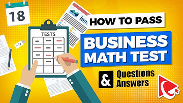 How to Pass Business Math Pre-Employment Test: Questions and Answers