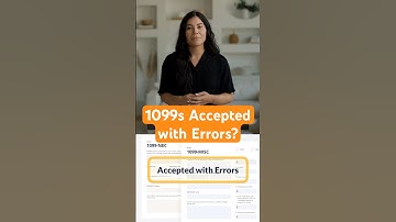 1099 Forms "Accepted with Errors"? Here’s How to Fix It