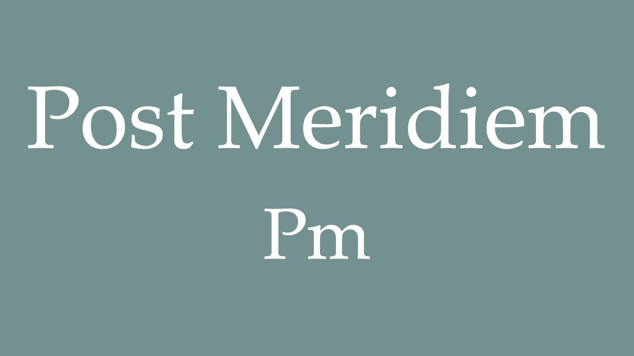 How To Say 'Pm' (Post Meridiem) in French YouTube