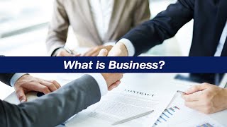 What is business?