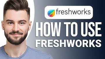 Freshworks CRM Tutorial: How To Use FreshSales Step-by-Step Guide!