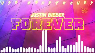 Justin Bieber - Forever (feat. Post Malone & Clever) | 8D Audio | | Believe Music World |