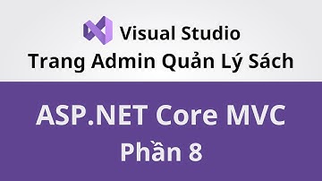 Lập Trình Web ASP.NET Core MVC - Trang Admin Quản Lý Sách - Phần 8 - Coding With Thinh