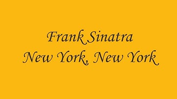 Thumbnail of Frank Sinatra- New York,New York (Lyrics)