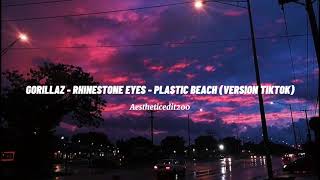 Gorillaz - Rhinestone Eyes - Plastic Beach (Version Tiktok)