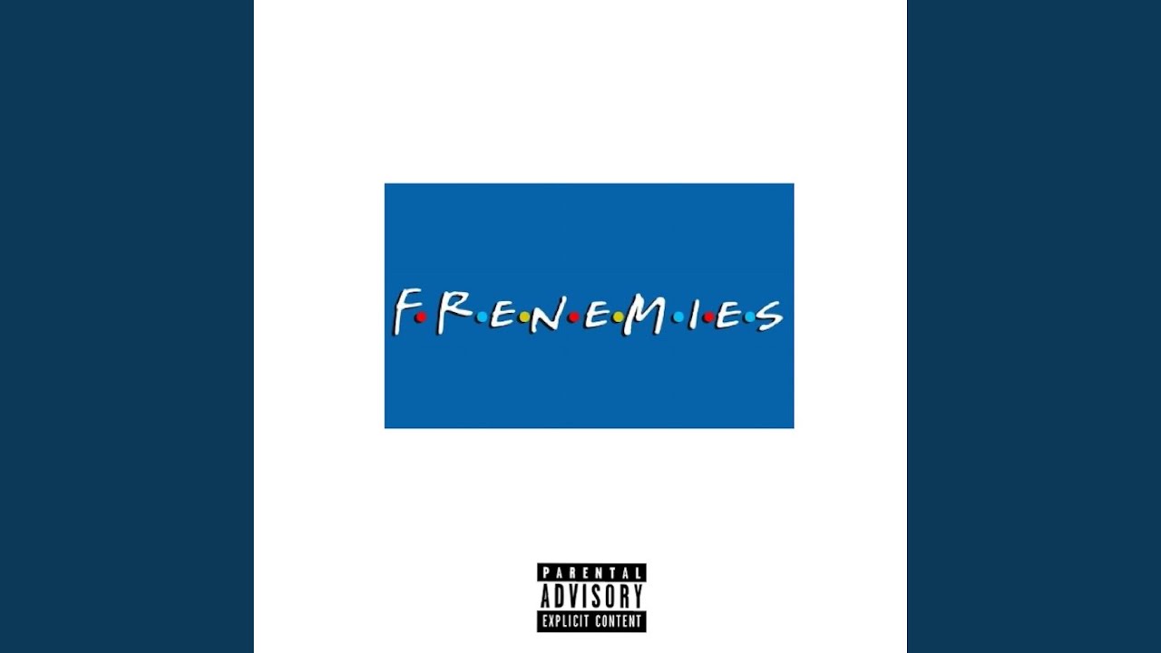 YouTube पर Frenemies देखें YouTube पर Frenemies देखें