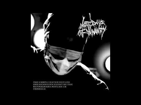 洋楽 Last Days Of Humanity / Putrefaction Putrefacation in Progress: Last Days of Humanity: Amazon.in