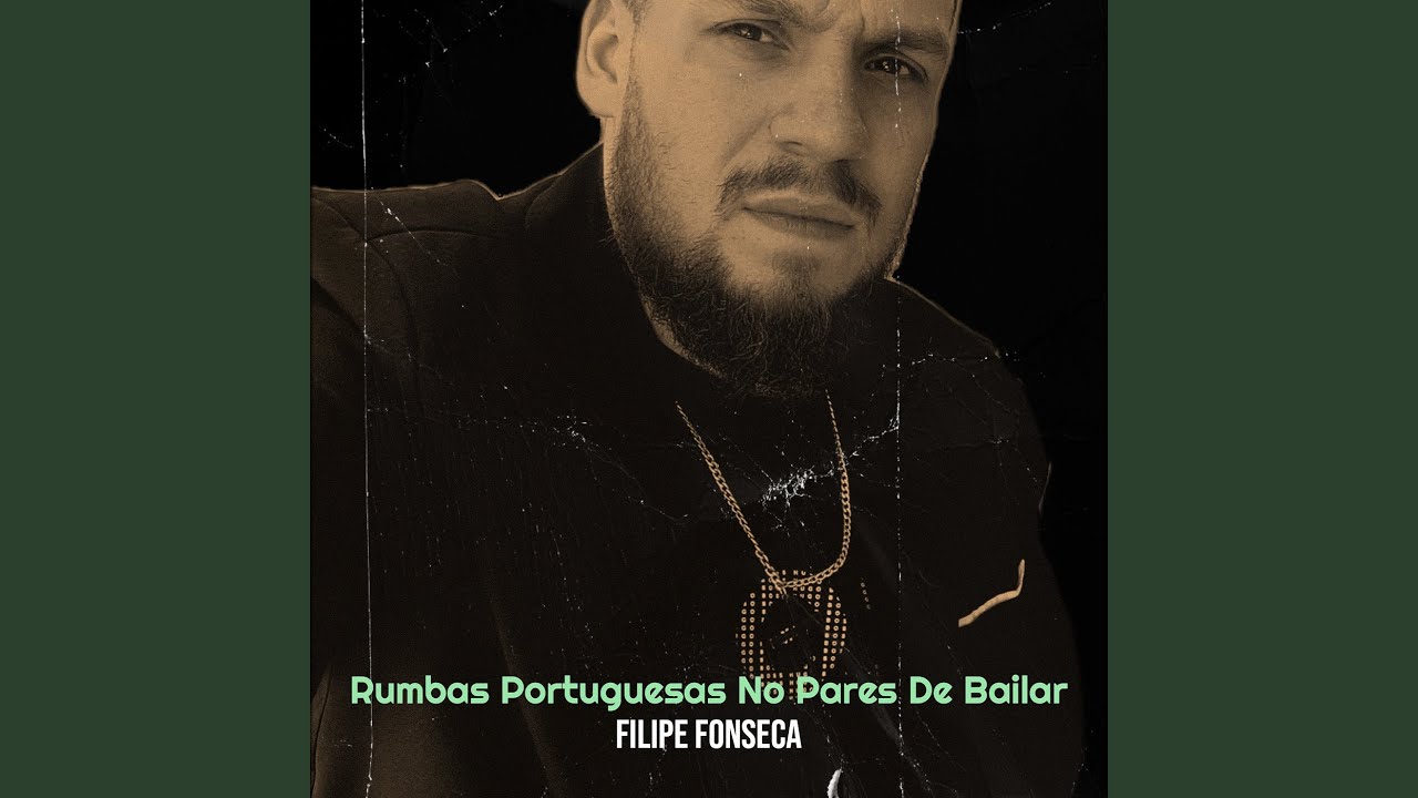 Rumbas Portuguesas No Pares De Bailar - YouTube
