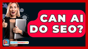 Can AI Do SEO? - SearchEnginesHub.com