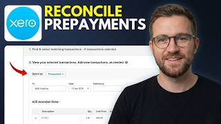 How to Reconcile Prepayments on Xero (Step By Step 2026)