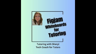 Figjam Whiteboard Makes Tutoring Online a Breeze