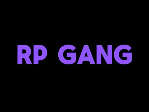 Exclusive Rp Gang Channel trailer for RP GANG - YouTube