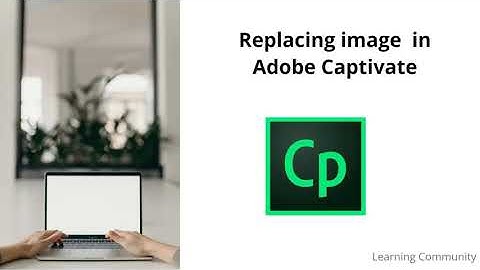 Different method for Replacing image in Adobe Captivate