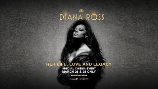 Diana Ross - Her Life, Love, and Legacy. In US Cinemas 3/26 & 3/28 Only.