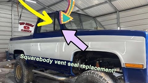 How To Replace Vent Window Weatherstripping On A Sqaurebody!