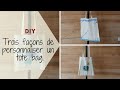 [DIY] Trois techniques de personnalisation d'un tote bag