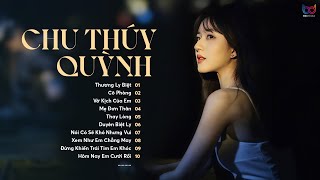 LK Thương Ly Biệt, Cô Phòng, Duyên Biệt Ly | Album Nhạc Trẻ Chu Thúy Quỳnh, Hồ Quang Hiếu, H-Kray