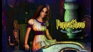 PuppetShow. Mystery of Joyville Walkthrough | Puppet Show. Тайна Джойвиля прохождение #1