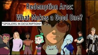 Redemption Arcs: Best Trope? What Makes a Good One