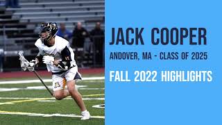 Jack Cooper Fall 2022 Lacrosse Highlights - Andover MA Class of 2025