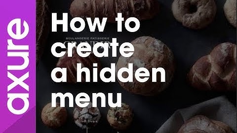 Axure RP 8 tutorial for beginners: 07 How to create a hidden menu