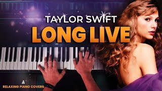 Video thumbnail of "Taylor Swift - Long Live (Piano Cover with SHEET MUSIC)"