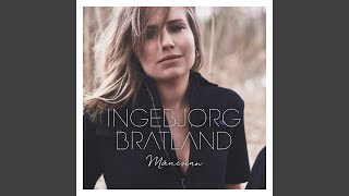 Video thumbnail of "Ingebjørg Bratland - Oslonatta"