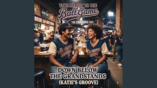 Take Me Out To The Ball Game Katie s Groove