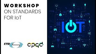 Workshop on standards for IoT #2