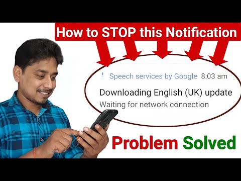 Downloading English (US)/(UK) Update Waiting for network connection | Speech Service by Google Fixed