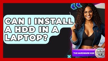 Can I Install A HDD In A Laptop? - The Hardware Hub