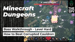 How to Beat the Corrupted Cauldron Boss | Soggy Swamp Mission | Minecraft Dungeons Walkthrough
