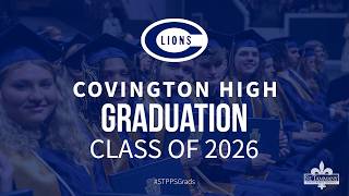 Covington High School Graduation Class of 2026