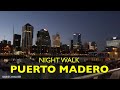 [4K] Buenos Aires Night Walk - Puerto Madero de Noche / Buenos Aires - Argentina