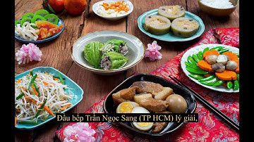 Khác biệt mâm cỗ Tết 3 miền