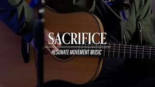 Sacrifice (Acoustic) - Resonate Movement Music ft. Roberto Bruno & Katey Mott