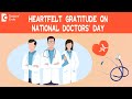Thank you doctors on national doctors day 2023  know your doctor