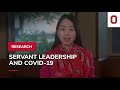 Servant leadership amid a pandemic | On the Research Forefront