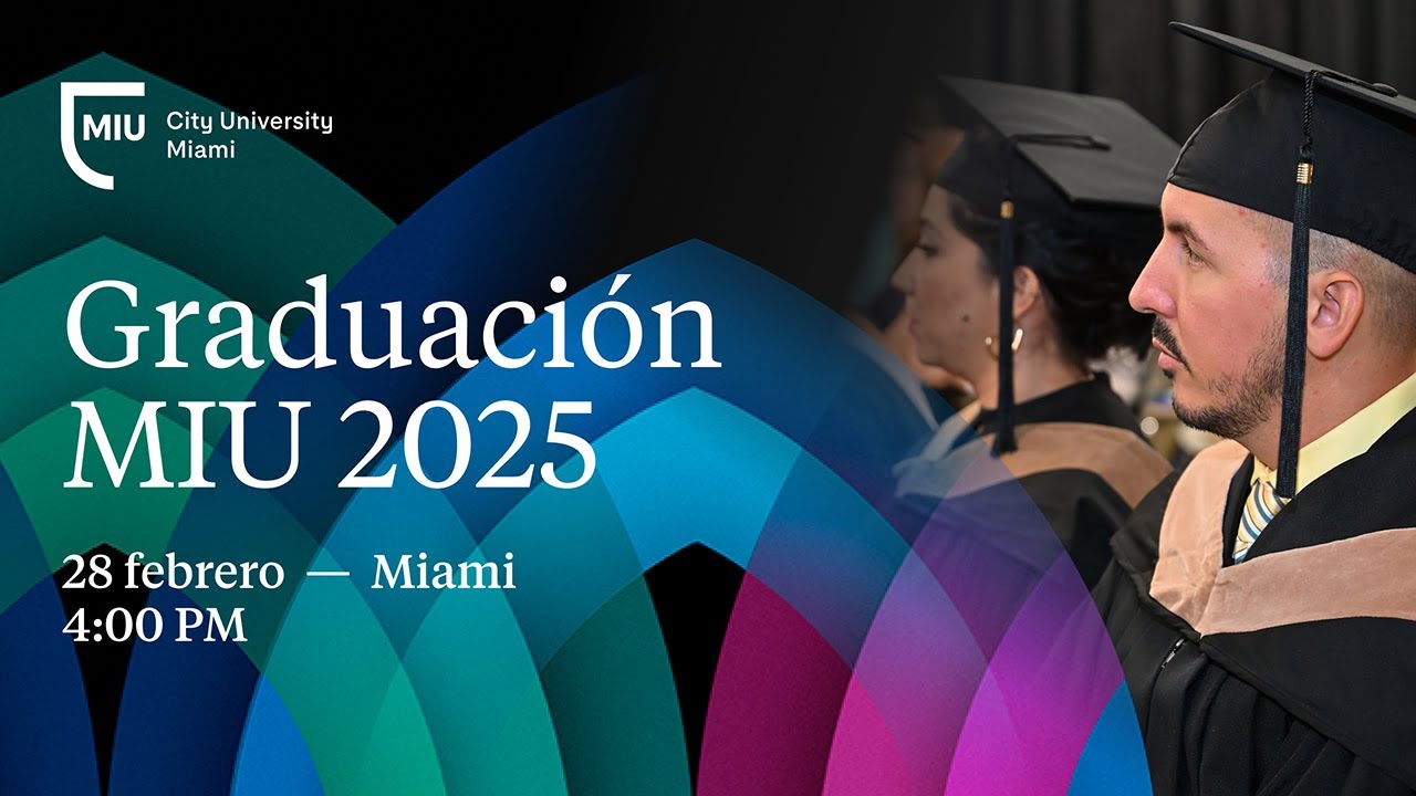 COMMENCEMENT MIU City University Miami 2025 - YouTube