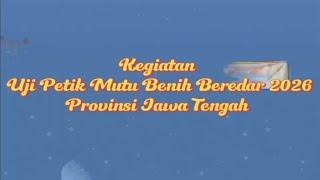 UJI PETIK MUTU BENIH BEREDAR 2026 Balai Besar PPMBTPH