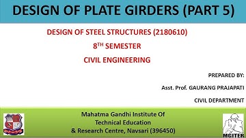 Design of Plate Girder (Stiffened) (Part 5) (Step 8-13) - DSS - 2180610 - 8th sem - Civil Eng.- GTU