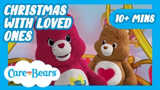 @carebears - Christmas with Loved Ones! 🎄❤️ 🧸 | 10+ MINS | Care Bears Compilation