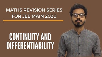 Maths Revision Series For JEE Main: Continuity and Differentiability