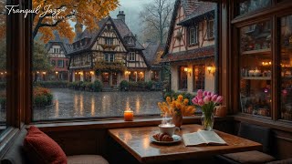 Rahatlatıcı Enstrümantal Piyano Caz 🍂 Yağmurlu Sonbahar Kafesinde Rahatlatıcı Bir Alan