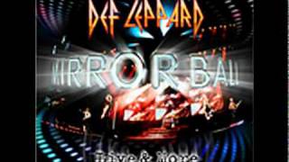 Def Leppard - Bringin' on the Heartbreak (Live) Mirrorball chords