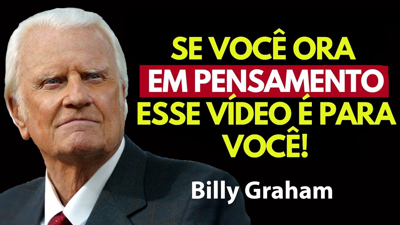 O que Deus revela sobre a IMPORTÂNCIA DE ORAR EM SILÊNCIO | Motivação De Billy Graham